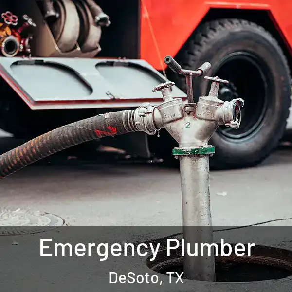  Emergency Plumber DeSoto, TX